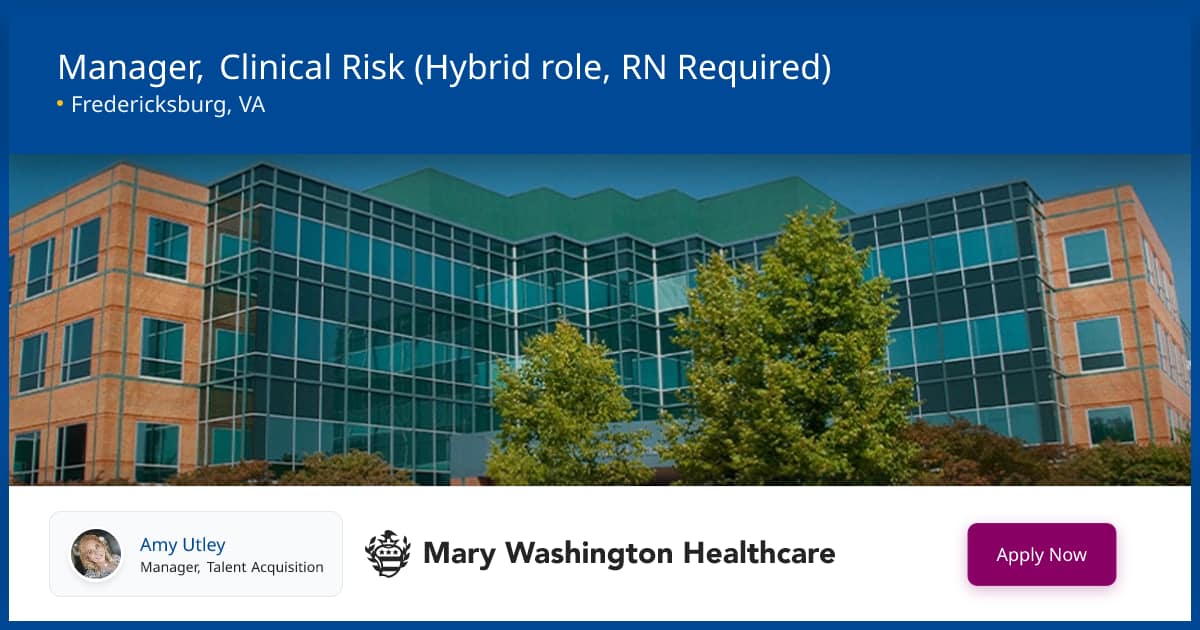 Manager, Clinical Risk (Hybrid role, RN Required) | Jobs | Mary ...